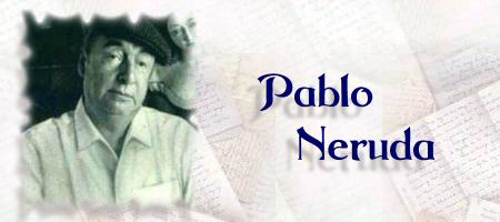 Pablo Neruda